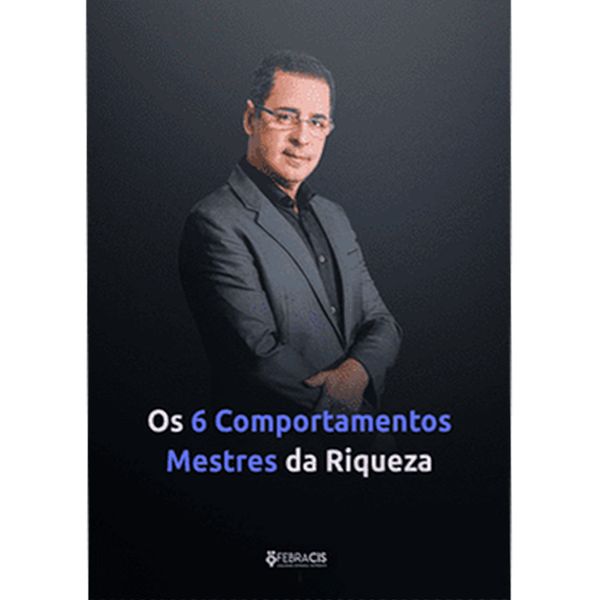 -6-Comportamentos-Mestres-da-Riqueza