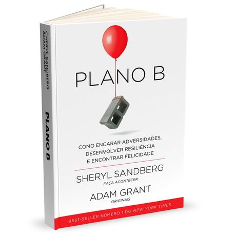Plano-B-Como-Encarar-Adversidades-Desenvolver-Resiliencia-e-Encontrar-Felicidade-1